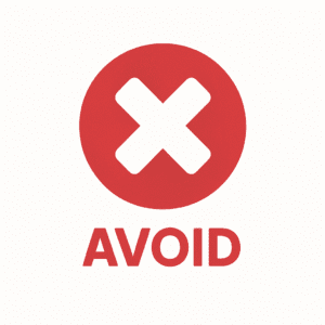 Red circle with a white X and the label AVOID