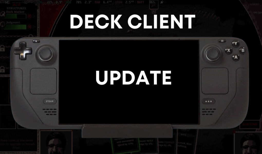 Steam Deck handheld with a black centre screen showing the words Deck Client Update.